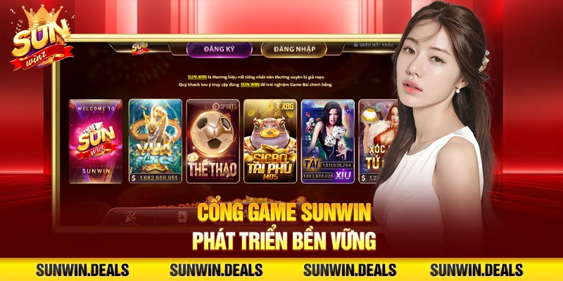 Cổng game Sunwin phát triển bền vững