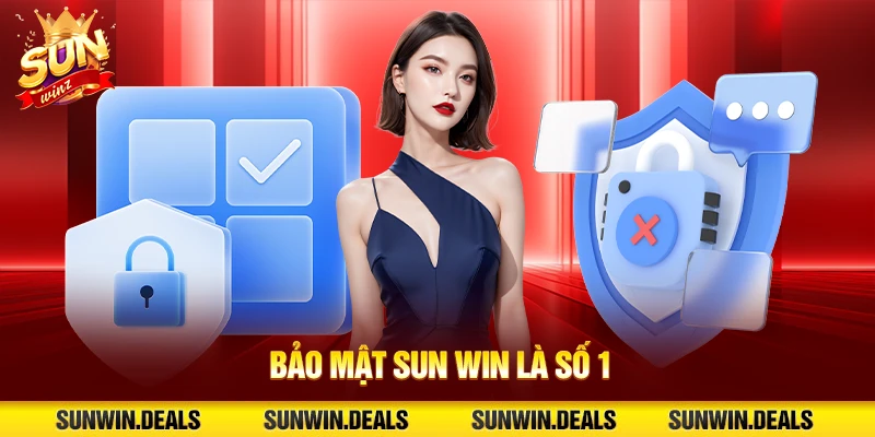 Bảo mật Sun win là số 1
